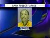 Robbing banks was on this woman's 'bucket list'